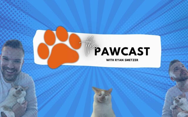 The Pawcast 5/4:  Can!
