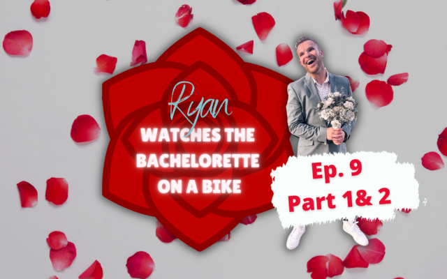 Gabby And Rachel Ep9 Part 1  & 2 | Ryan Watches The Bachelorette On A Bike
