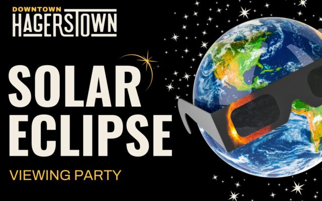 Ryan Hosts the Downtown Hagerstown Solar Eclipse Viewing Party